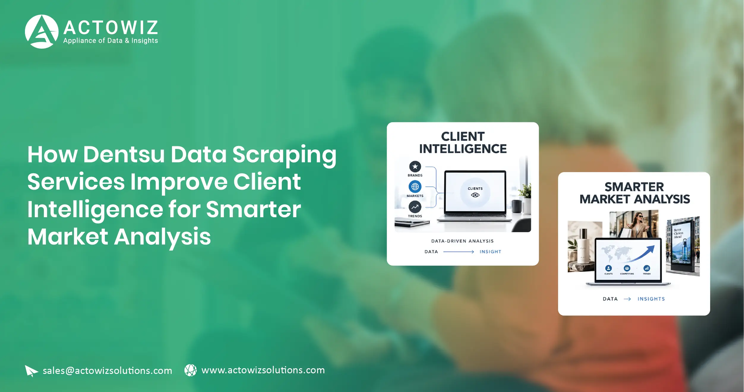 Dentsu Data Scraping Services for Better Client Intelligence